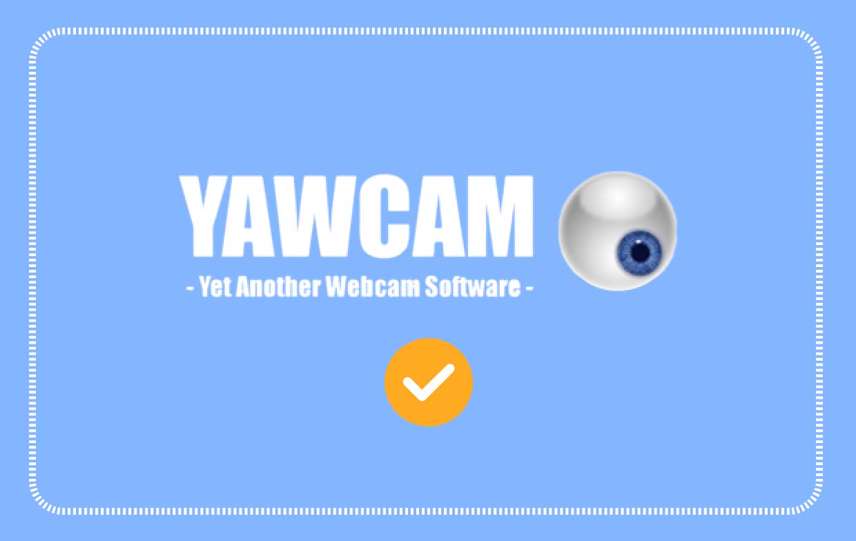 Yawcam レビュー