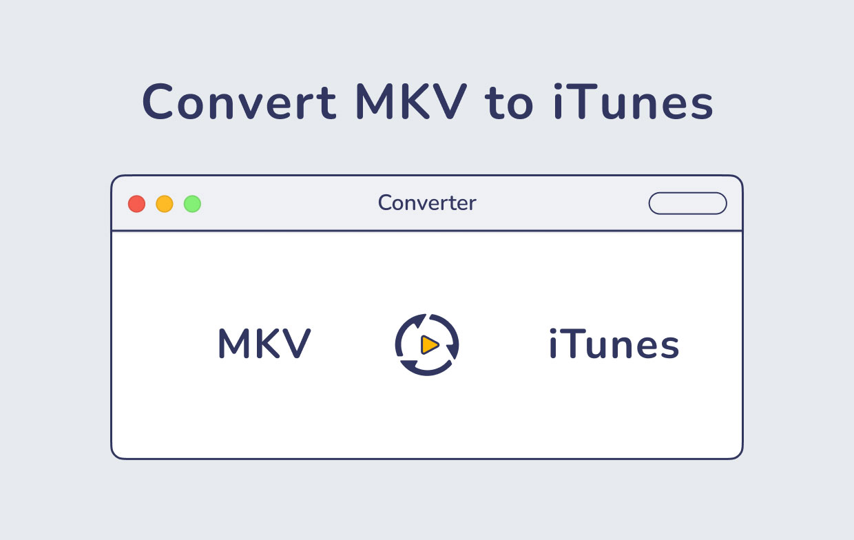 MKVをiTunesに変換する方法